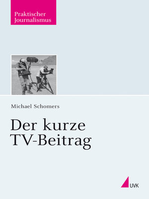 cover image of Der kurze TV-Beitrag